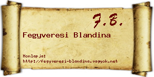 Fegyveresi Blandina névjegykártya